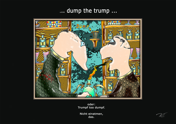 ... dump the trump ...